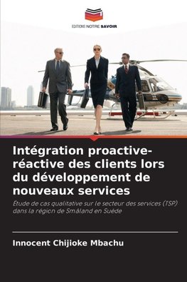 Intégration proactive-réactive des clients lors du développement de nouveaux services