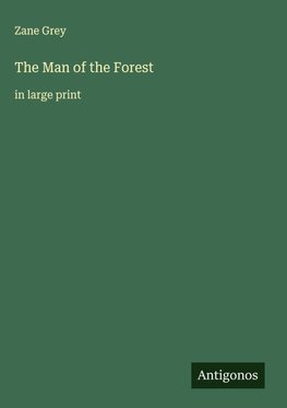 The Man of the Forest
