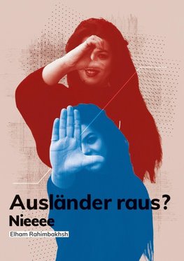 Ausländer raus?