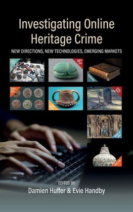Investigating Online Heritage Crime