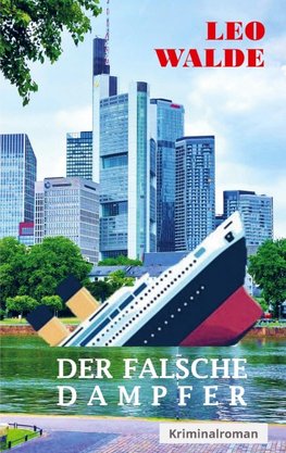 Der falsche Dampfer