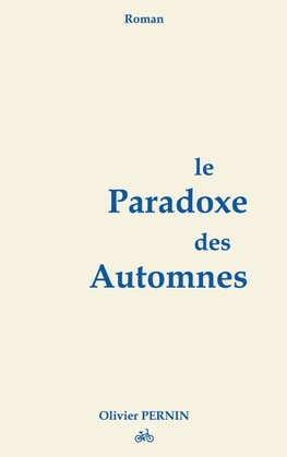 Le Paradoxe des Automnes