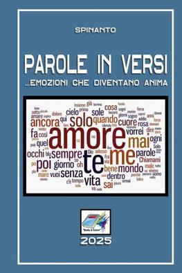 PAROLE IN VERSI  ...emozioni che diventano anima