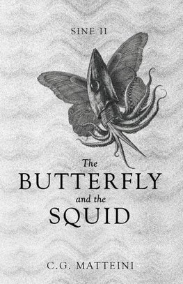 The Butterfly and the Squid