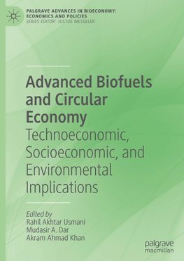 Advanced Biofuels and Circular Economy