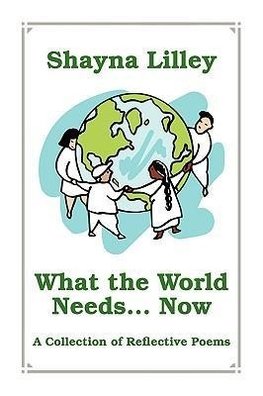 What the World Needs... Now