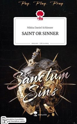 SAINT OR SINNER. Life is a Story - story.one