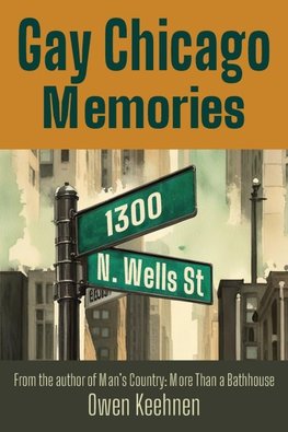 Gay Chicago Memories