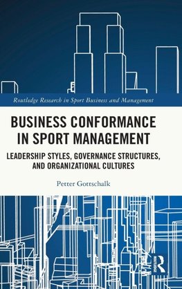 Business Conformance in Sport Management