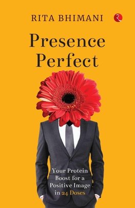 Presence Perfect