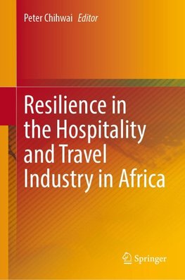 Resilience in the Hospitality and Travel Industry in Africa