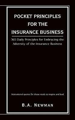 POCKET PRINCIPLES FOR THE INSURANCE BUSINESS