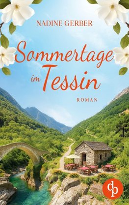 Sommertage im Tessin