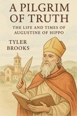 A Pilgrim of Truth