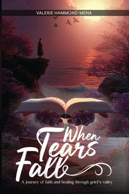 WHEN TEARS FALL