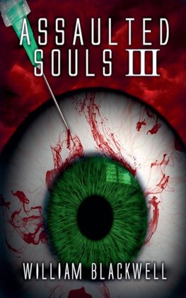 Assaulted Souls III