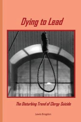 Dying to Lead
