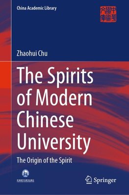 The Spirits of Modern Chinese University