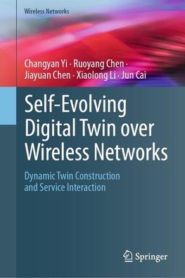 Self-Evolving Digital Twin Over Wireless Networks