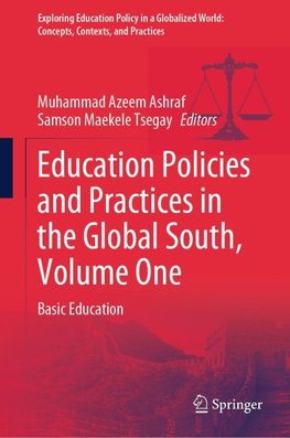 Education Policies and Practices in the Global South, Volume One