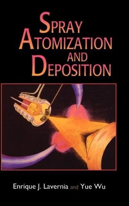 Spray Atomization   Deposition