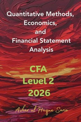 Quantitative Methods, Economics, and Financial Statement Analysis