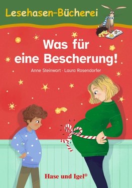 Was für eine Bescherung! Schulausgabe