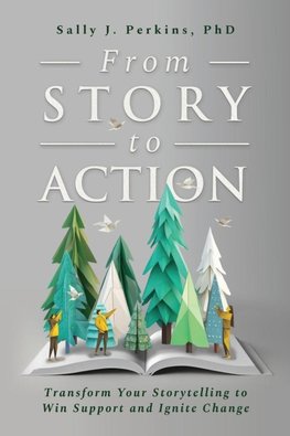From Story to Action