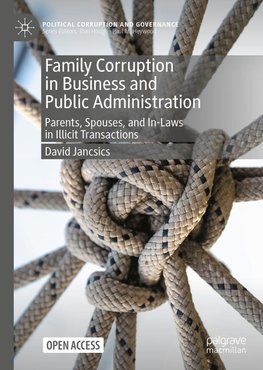 Family Corruption in Business and Public Administration