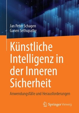 Künstliche Intelligenz in der Inneren Sicherheit