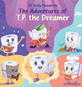 The Adventures of TP the Dreamer