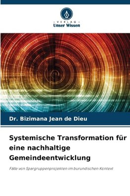 Systemische Transformation für eine nachhaltige Gemeindeentwicklung