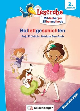Leserabe mit Mildenberger Silbenmethode - Ballettgeschichten