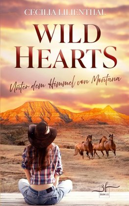 Wild Hearts â Unter dem Himmel von Montana