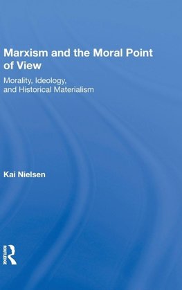Marxism And The Moral Point Of View