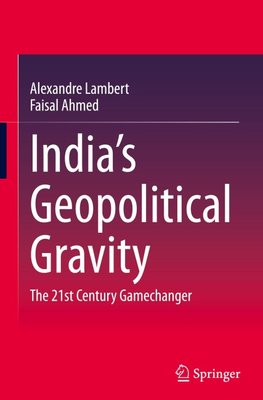 India's Geopolitical Gravity