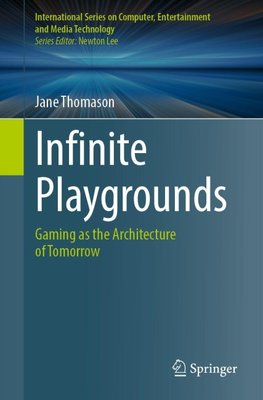Infinite Playgrounds
