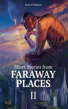 Short Stories From Faraway Places II