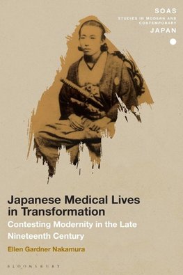 Japanese Medical Lives in Transformation