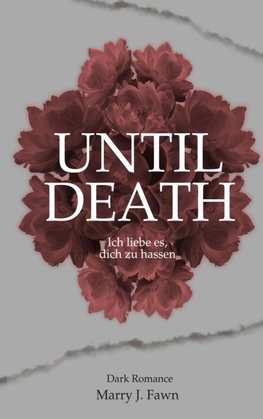 Until Death