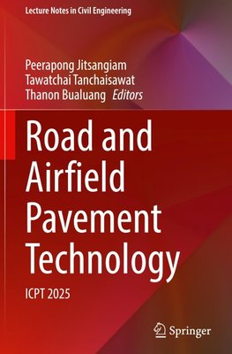 Road and Airfield Pavement Technology