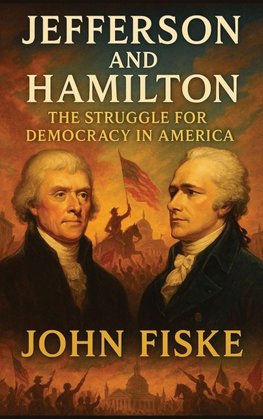 Jefferson and Hamilton