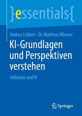 KI-Grundlagen und Perspektiven verstehen