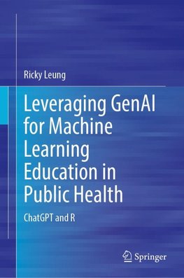 Leveraging GenAI for Machine Learning Education in Public Health