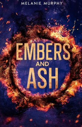 Embers and Ash