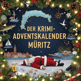 Der Krimi-Adventskalender Müritz