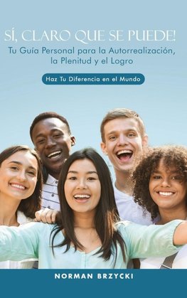 SÍ, CLARO QUE SE PUEDE!