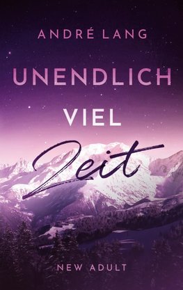 Unendlich viel Zeit