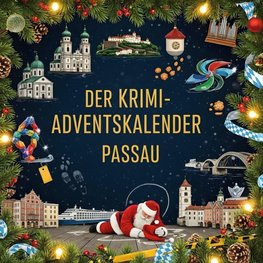 Der Krimi-Adventskalender Passau