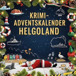 Der Krimi-Adventskalender Helgoland